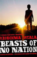 Cover image of book Beasts of No Nation by Uzodinma Iweala
