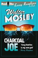 Cover image of book Charcoal Joe by Walter Mosley