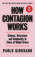 Cover image of book How Contagion Works: Science, Awareness and Community in Times of Global Crises by Paolo Giordano 