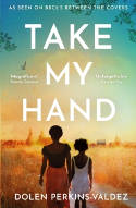 Cover image of book Take My Hand by Dolen Perkins-Valdez