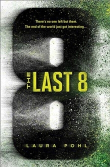 Cover image of book The Last 8 by Laura Pohl