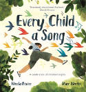 Cover image of book Every Child A Song by Nicola Davies, illustrated by Marc Martin 
