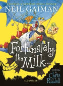Cover image of book Fortunately, the Milk... by Neil Griffiths, illustrated by Chris Riddell 