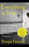 Cover image of book Everything is True: A Junior Doctor