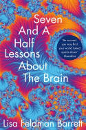 Cover image of book Seven and a Half Lessons About the Brain by Lisa Feldman Barrett 