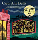 Cover image of book Christmas Eve at The Moon Under Water by Carol Ann Duffy, illustrated by Margaux Carpentier