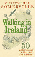 Cover image of book Walking in Ireland by Christopher Somerville