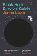Cover image of book Black Hole Survival Guide by Janna Levin