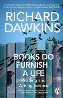 Cover image of book Books do Furnish a Life: An Electrifying Celebration of Science Writing by Richard Dawkins