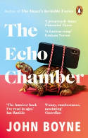Cover image of book The Echo Chamber by John Boyne