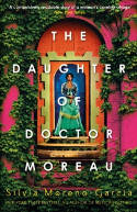 Cover image of book The Daughter of Doctor Moreau by Silvia Moreno-Garcia 
