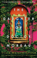 Cover image of book The Daughter of Doctor Moreau by Silvia Moreno-Garcia