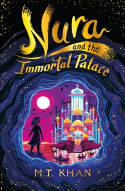 Cover image of book Nura and the Immortal Palace by M.T. Khan