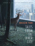 Cover image of book Tales from the Inner City by Shaun Tan 