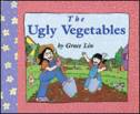 The Ugly Vegetables by Grace Lin