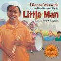 Little Man by Dionne Warwick and David Freeman Wooley, illustrat