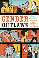 Cover image of book Gender Outlaws: The Next Generation by Kate Bornstein and S. Bear Bergman