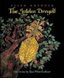 The Golden Dreydl by Ellen Kushner, illustrated by Ilene Winn-Lederer
