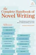 The Complete Handbook of Novel Writing (2nd edition) by The Editors of Writers Digest