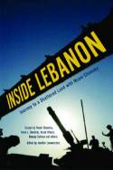Cover image of book Inside Lebanon: Journey to a Shattered Land with Noam and Carol Chomsky by Edited by Assaf Kfoury 