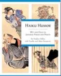 Haiku Humor: Wit and Folly in Japanese Poems and Prints by Stephen Addiss, Fumiko and Akira Yamamoto