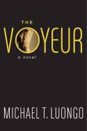 The Voyeur by Michael T. Luongo