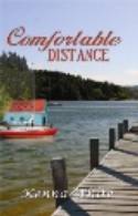 Comfortable Distance by Kenna White