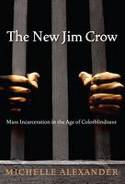 Cover image of book The New Jim Crow: Mass Incarceration in the Age of Colorblindness by Michelle Alexander 