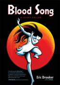 Blood Song: Silent Ballad by Eric Drooker