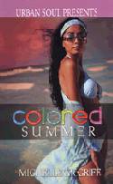 Colored Summer by Michelle McGriff