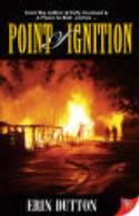 Point of Ignition by Erin Dutton