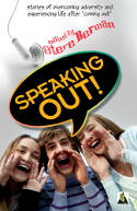 Speaking Out: LGBTQ Youth Stand Up by Steve Berman (Editor)