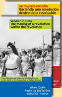Cover image of book Women in Cuba: The Making of a Revolution Within the Revolution by Vilma Esp�n, Asela de los Santos, and Yolanda Ferrer