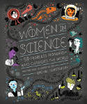 Cover image of book Women in Science: 50 Fearless Pioneers Who Changed the World by Rachel Ignotofsky 