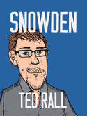 Cover image of book Snowden by Ted Rall 