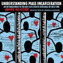 Cover image of book Understanding Mass Incarceration: A People