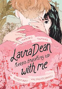 Cover image of book Laura Dean Keeps Breaking Up with Me by Mariko Tamaki, illustrated by Rosemary Valero-O