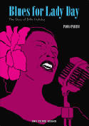 Cover image of book Blues for Lady Day: The Story of Billie Holiday by Paolo Parisi