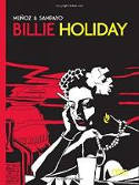 Cover image of book Billie Holiday by José Muñoz and Carlos Sampayo