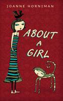 About a Girl by Joanne Horniman