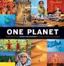 One Planet: Lonely Planet Travel Pictorial by Roz Hopkins and Tony Wheeler
