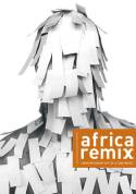 Cover image of book Africa Remix: Contemporary Art of a Continent by Johannesburg Art Gallery 
