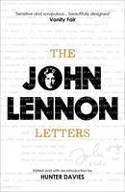 Cover image of book The John Lennon Letters by John Lennon and Hunter Davies