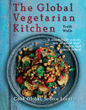 The Global Vegetarian Kitchen by Troth Wells