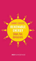Cover image of book NoNonsense Renewable Energy: Clean, Fair, Democratic by Danny Chivers