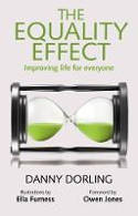 Cover image of book The Equality Effect: Improving Life for Everyone by Danny Dorling
