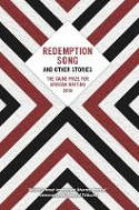 Cover image of book Redemption Song and Other Stories: The Caine Prize for African Writing 2018 by Various authors