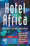Cover image of book Hotel Africa: New Short Fiction from Africa by Various authors