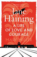 Cover image of book Jane Haining: A Life of Love and Courage by Mary Miller 