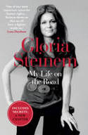 Cover image of book My Life on the Road by Gloria Steinem